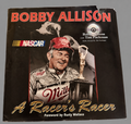Dual Signed Bobby Allison A Racer’s Racer Hardcover Book with Audio CD – Autographed by Bobby Allison & Tim Packman